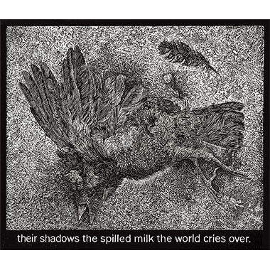 Alice Leora Briggs, Their shadows the spilled milk the world cries over